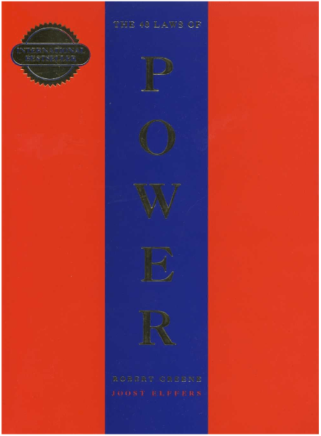The 48 Laws of Power – Robert Greene