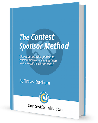 Travis Ketchum - The Contest Sponsor Method