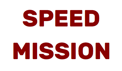 speed mission