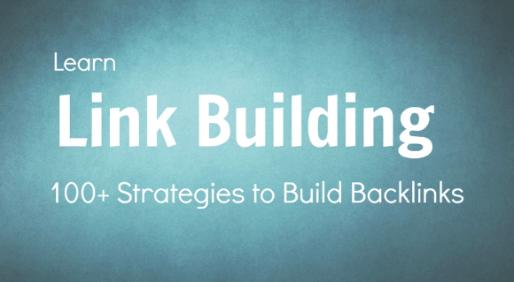 100 Plus Strategy Ideas to Build Backlinks