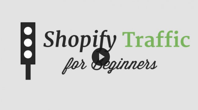 shopify-traffic-for-beginners